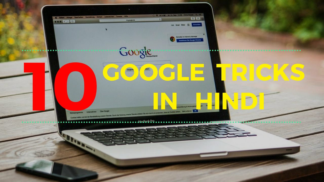 Google Tricks In Hindi! गूगल के 69 नए ट्रिक्स 2023