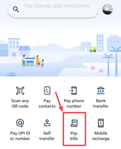 pay bills in gpay